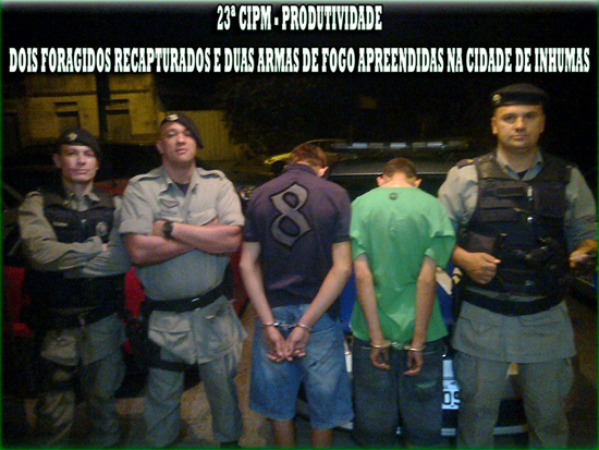 Foragidos recapturados e armas de fogo apreendidas Foragidos recapturados e armas de fogo apreendidas
