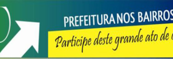 Convite: 5ª edição do Programa Prefeitura nos Bairros