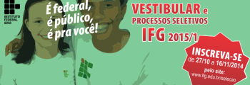 Inscrições para vestibular do IFG já estão abertas!