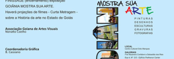 FINISSAGE DA EXPOSIÇÃO “GOIÂNIA MOSTRA SUA ARTE”