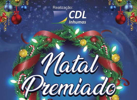 Natal Premiado CDL Inhumas 2019