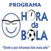 Programa Hora da Bola Programa Hora da Bola