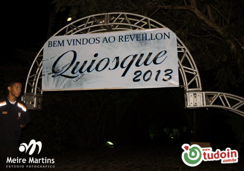 TUDOIN - Galerias de Imagens - Reveillon Quiosque 2013