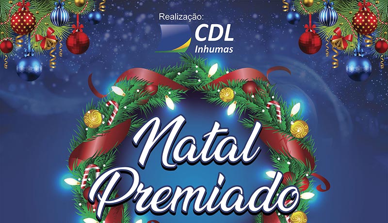 Natal Premiado CDL Inhumas 2019