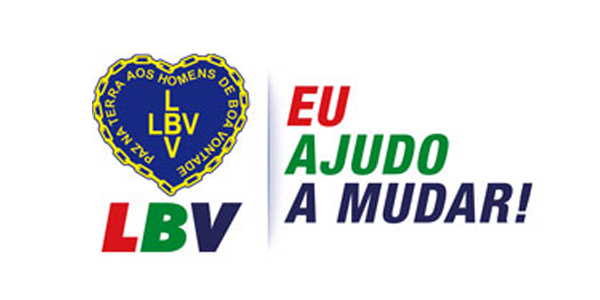 LBV inicia Campanha Eu ajudo a mudar! LBV inicia Campanha Eu ajudo a mudar!