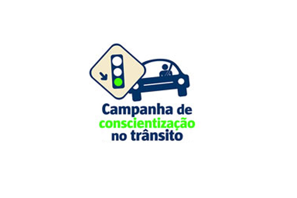 Campanha de Conscientização no Trânsito Campanha de Conscientização no Trânsito