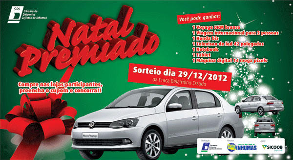 Promoção Natal Premiado CDL 2012 Promoção Natal Premiado CDL 2012