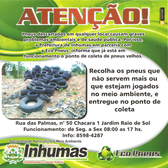 Ponto de coleta de pneus velhos em Inhumas Ponto de coleta de pneus velhos em Inhumas
