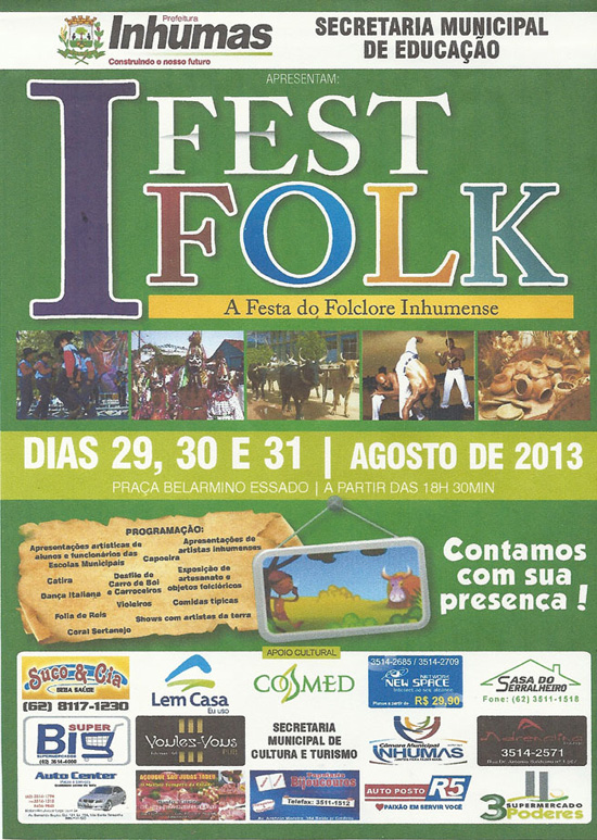I Fest Folk - A Festa do Folclore Inhumense I Fest Folk - A Festa do Folclore Inhumense