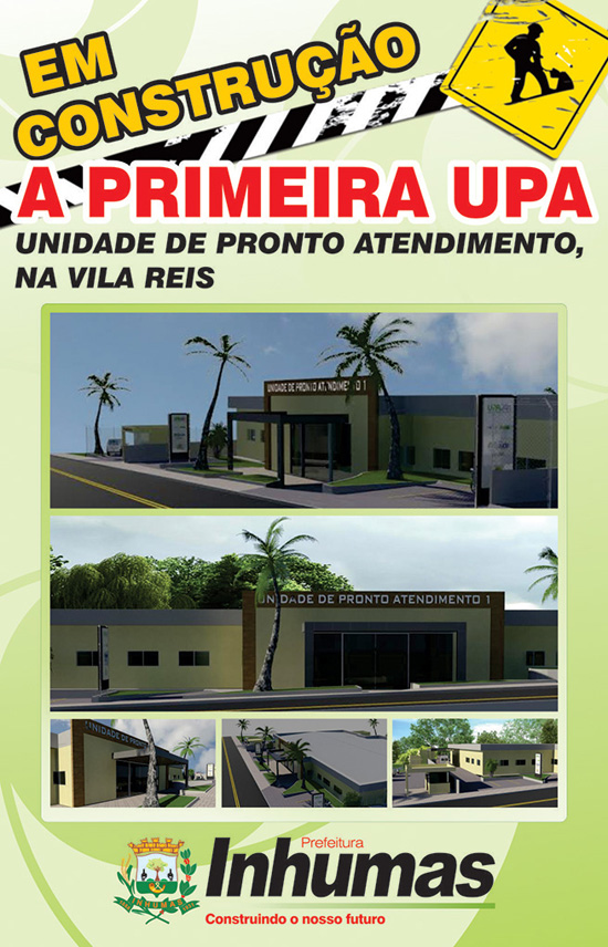 PREFEITURA CONSTRUIRÃ UPA PREFEITURA CONSTRUIRÃ UPA