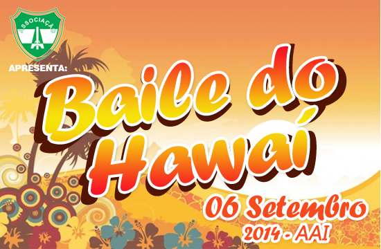 Baile do Hawaí - 2014
