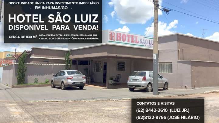 Hotel São Luiz está a VENDA em Inhumas